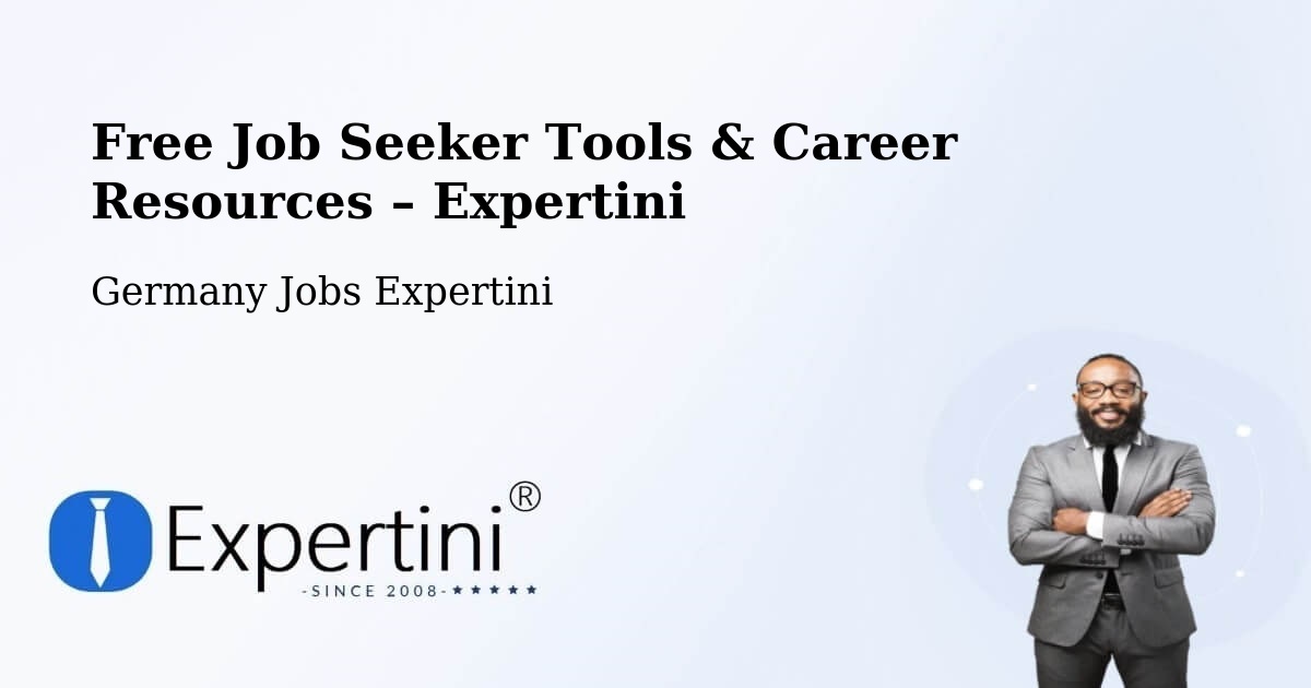 Free Job Seeker Tools & Career Resources – Heilbronn - Heilbronn, Germany Jobs Expertini